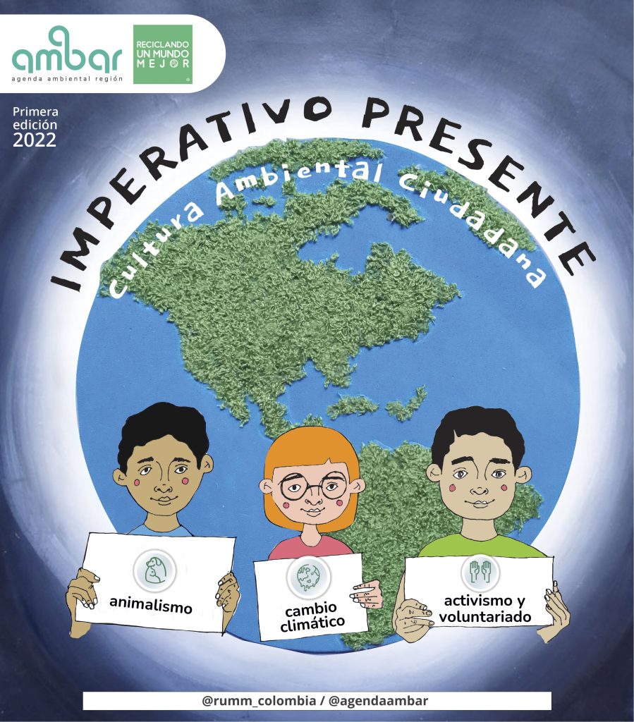 ¡Ahora Pública! Revista IMPERATIVO PRESENTE: Cultura Ambiental Ciudadana